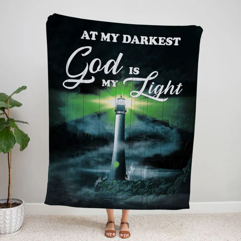 At My Darkest God Is My Light 2 Fleece Blanket - Christian Blanket - Bible Verse Blanket