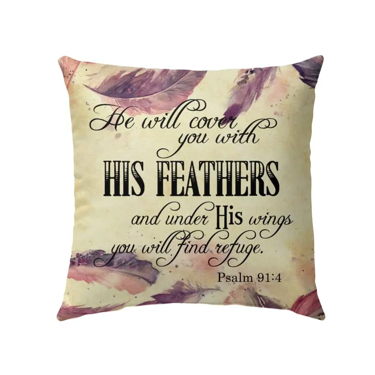 He Will Cover You With His Feathers Psalm 914 Bible Verse Pillow