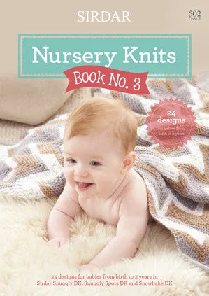 Sirdar Snuggly Nursery Knits Book 3 Knitting Pattern Book