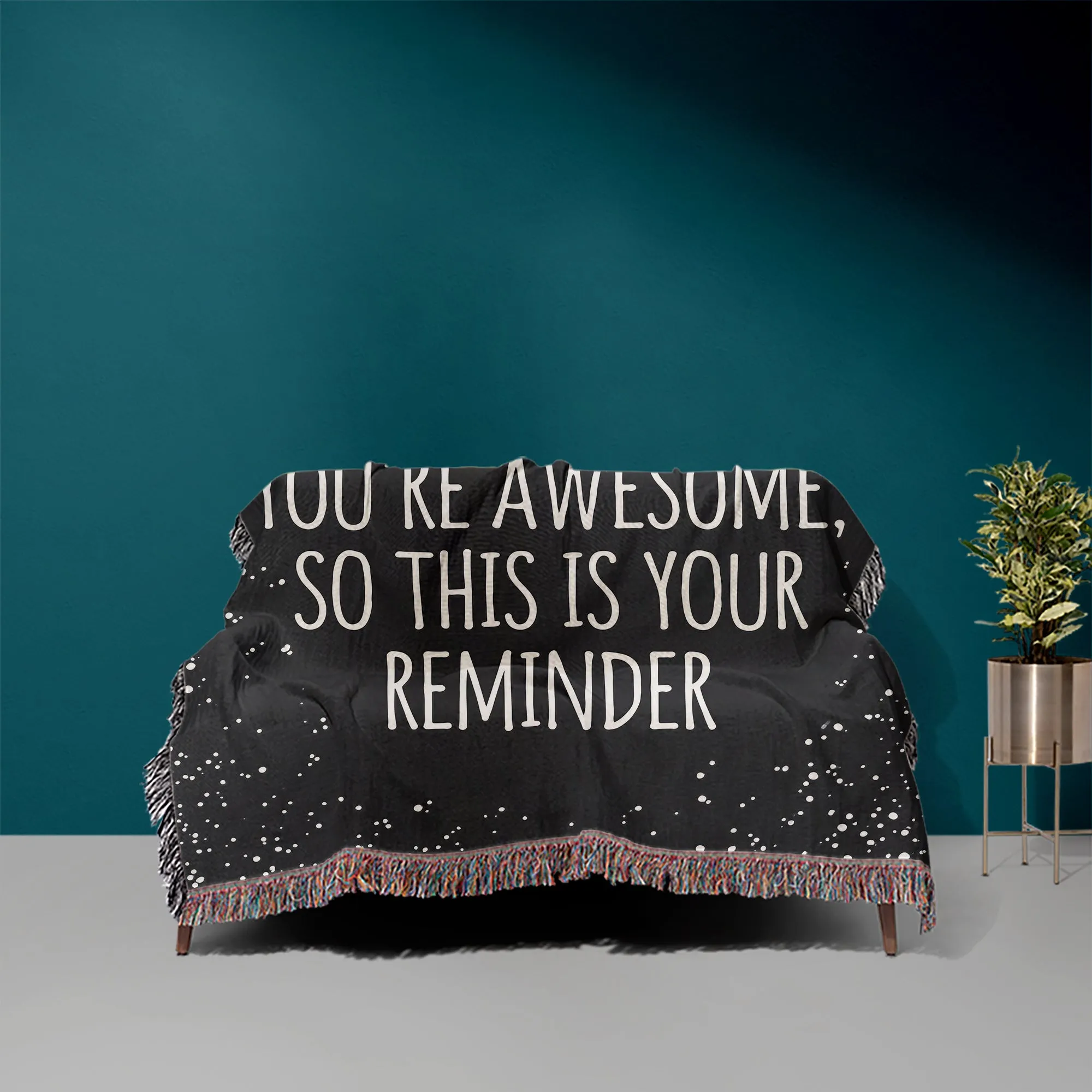 Sometimes You Forget You're Awesome 50" x 60" Gift Woven Jacquard Blanket