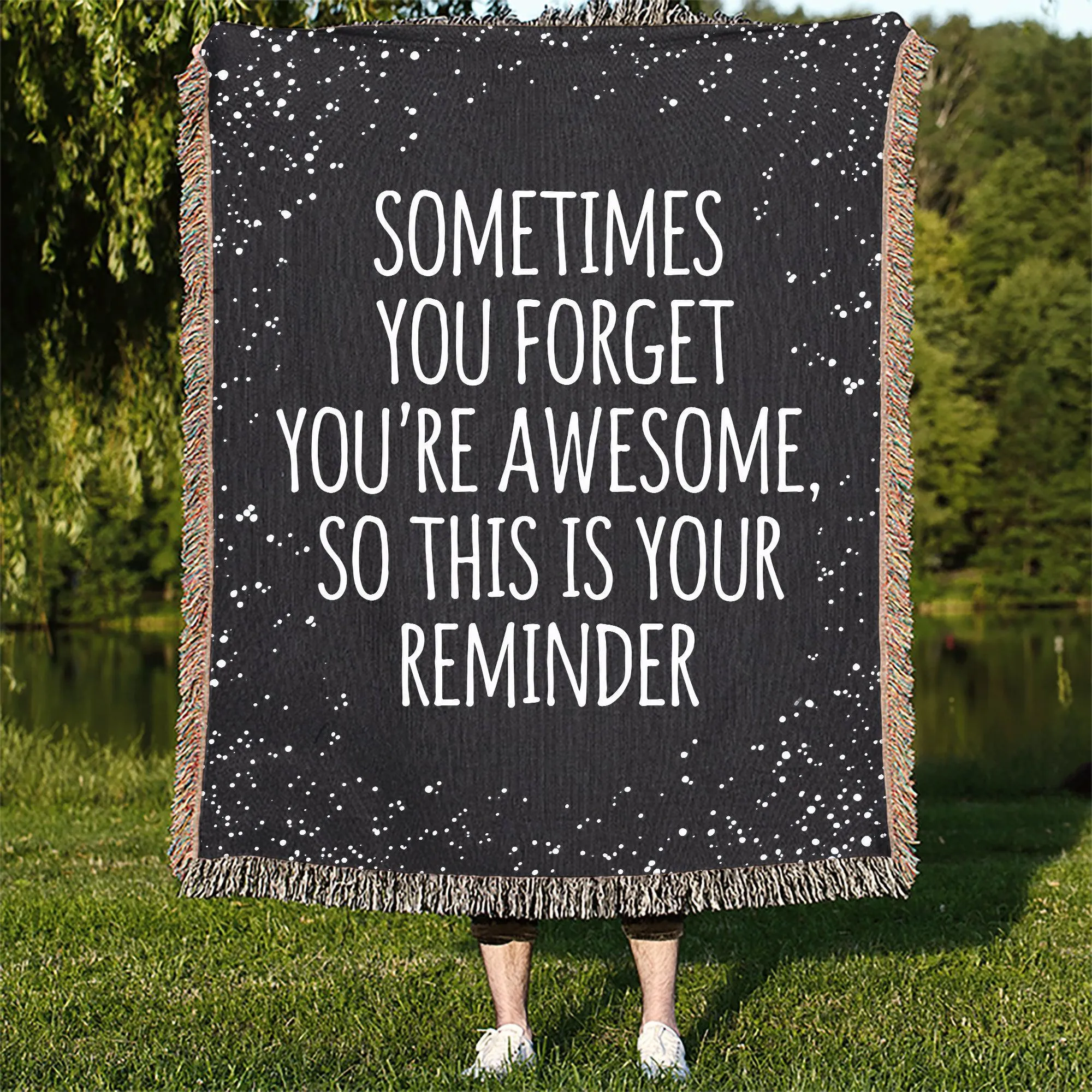 Sometimes You Forget You're Awesome 50" x 60" Gift Woven Jacquard Blanket